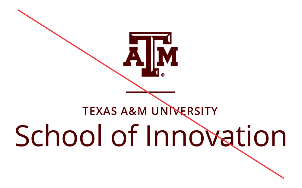 Texas A&M University School of Innovation